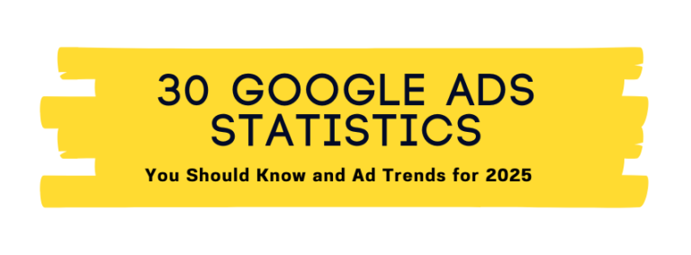 30 Google Ads Statistics You Should Know and Ad Trends for 2025